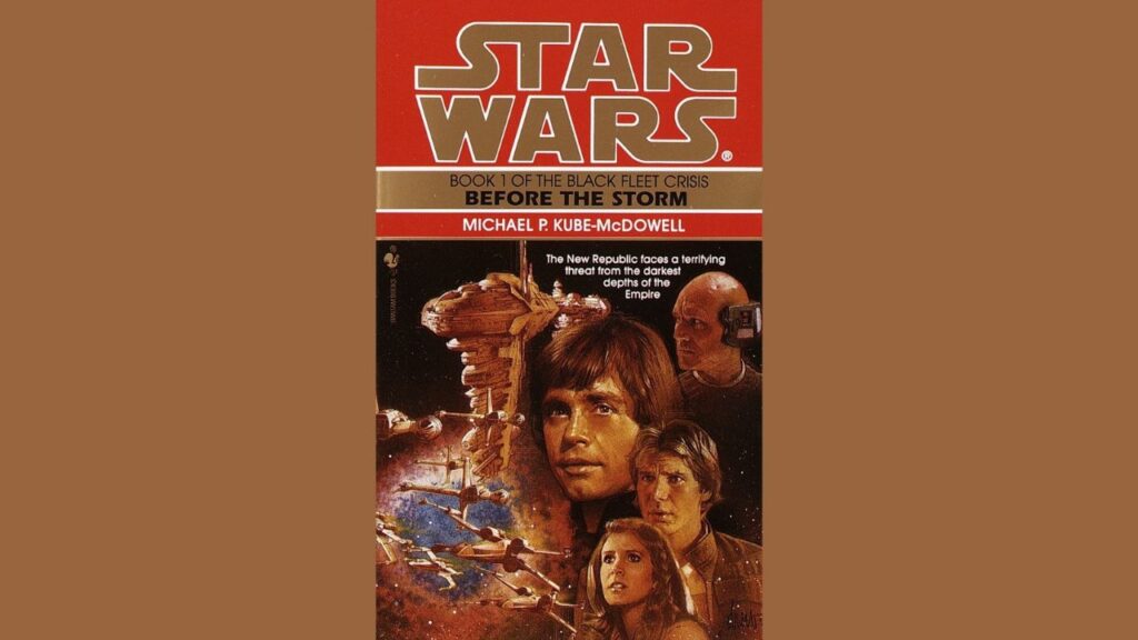 Before the Storm book by Michael P. Kube-McDowell best star wars books